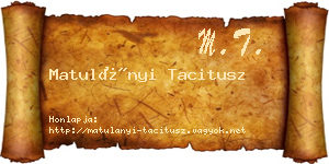 Matulányi Tacitusz névjegykártya